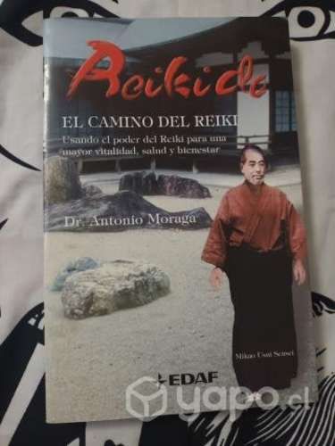 Reikido : El camino del reiki de Antonio Moraga