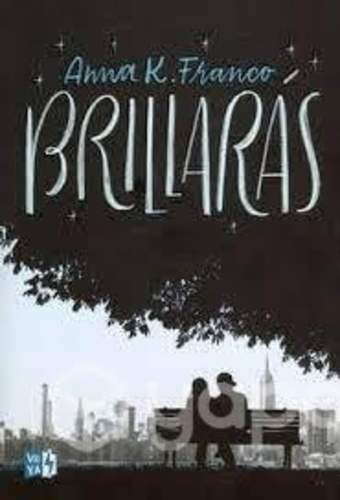 Brillarás Anna K.Franco