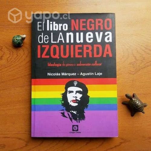 EL LIBRO NEGRO DE LA NUEVA IZQUIERDA / 1.ª edición