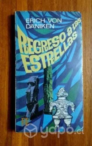 Regreso a las estrellas - Erich von Daniken