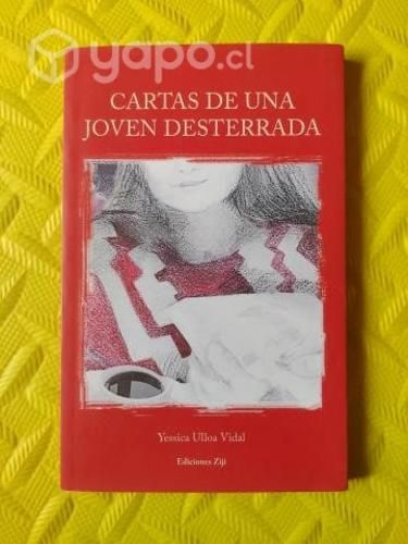Cartas de una joven desterrada - Yessica Ulloa V