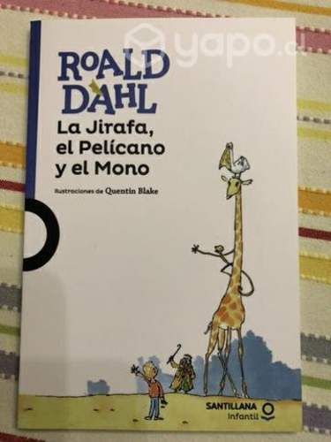 La jirafa, el pelícano y el mono