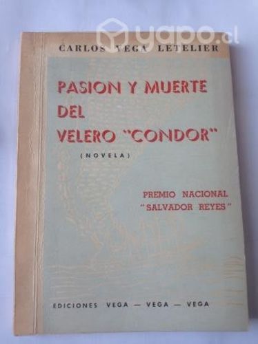 Libro Pasión y muerte del velero Cóndor