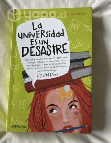 Libro la universidad es un. de Lily del Pilar