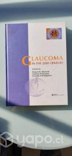 Glaucoma in the 21st Century editado por Weinreb