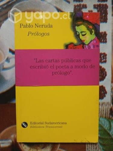 Pablo Neruda: Prólogos (cartas)