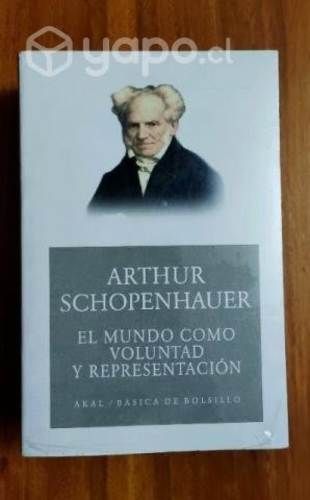 El mundo como voluntad y representación - Arthur S