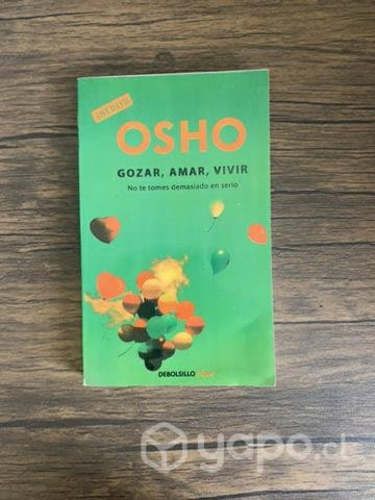 Libro Osho gozar , amar , vivir