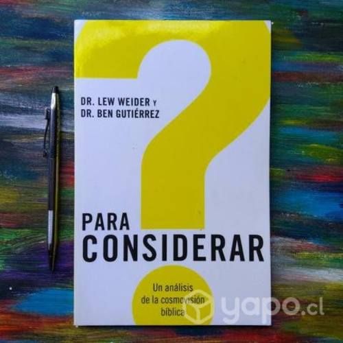 Para Considerar Dr. Lew Weider y Dr. Ben Gutiérrez