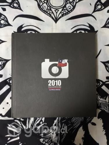 2010: El año en que Chile hizo noticia