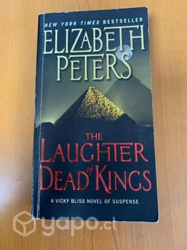 The laughter of dead kings, de Elizabeth Peters