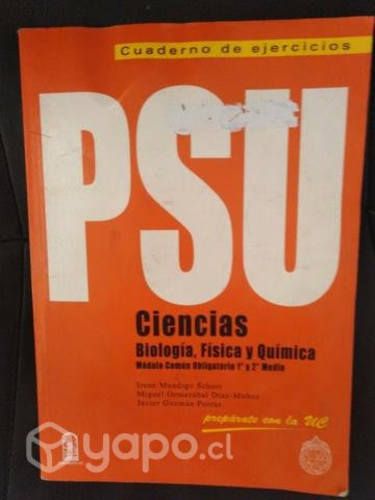 Cuaderno de ejercicios PSU Ciencias Biología, físi