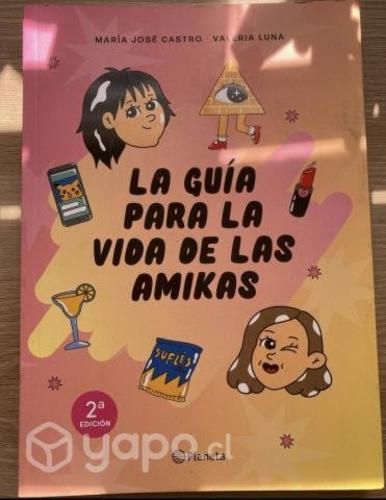 La guía para la vida de las Amikas