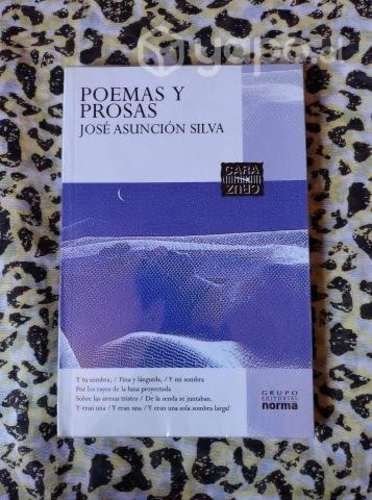 Poemas y prosas - José Asunción Silva