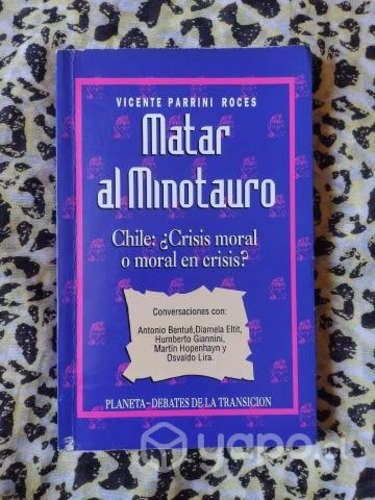 Matar al Minotauro - Vicente Parrini Roces