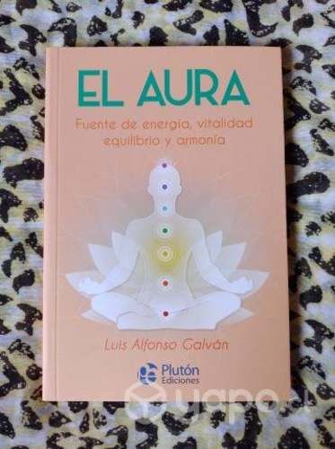 El aura - Luis Alfonso Galván