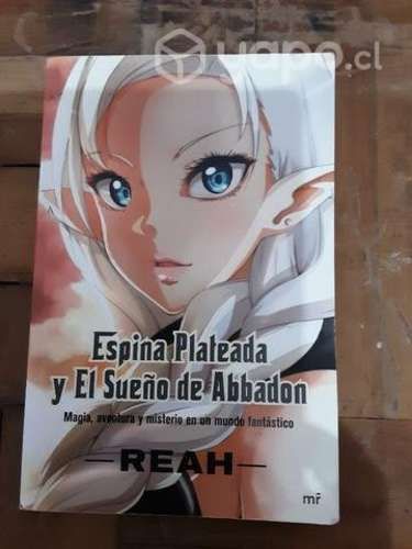 Libro "ESPINA PLATEADA Y EL SUEÑO DE ABBADON"