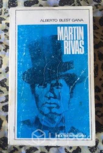 Martín Rivas - Alberto Blest Gana