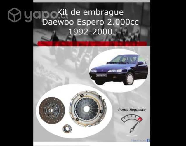 Kit embrague Daewoo Espero 1992-2000