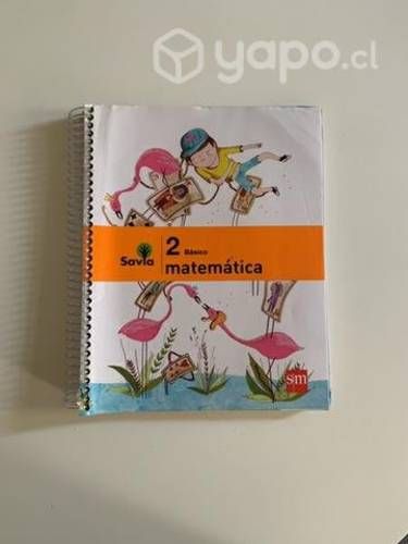Libro matemáticas 2 básico Proyecto SAVIA. SM