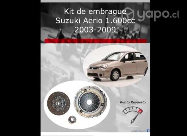 Kit de embrague Suzuki Aerio 1.600cc.
