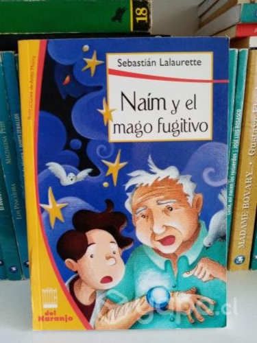Naím y el mago fugitivo