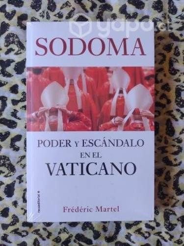 Sodoma. Poder y escándalo - Frederic Martel