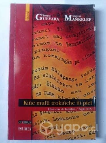 Libro Historia de familias (mapuches) / siglo XIX