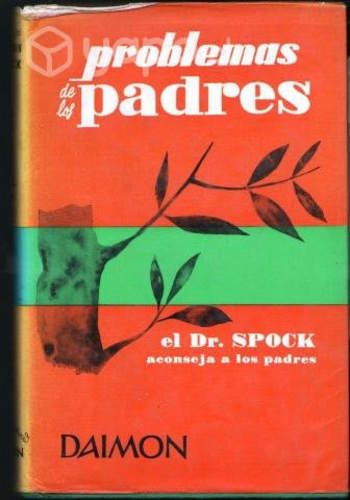 Problemas de los padres. El Dr. Spock