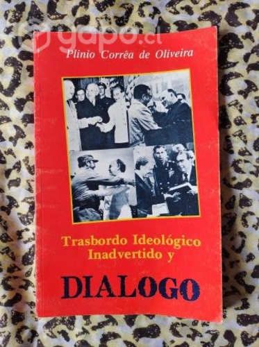Trasbordo Ideológico Inadvertido y diálogo