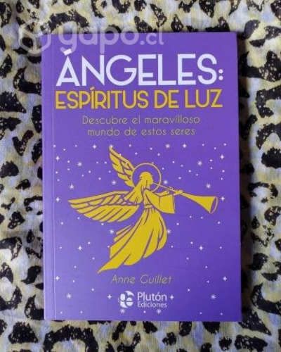 Angeles: espíritus de luz - Anne Guillet