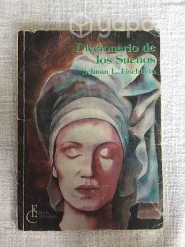Diccionario de los Sueños, Fischbein