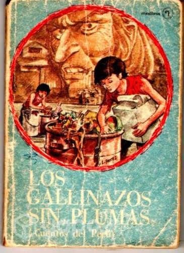 Los gallinazos sin plumas Cuentos del Perú