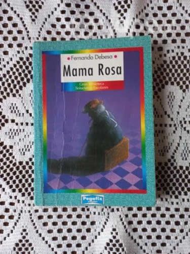 Mama Rosa - Fernando Debesa