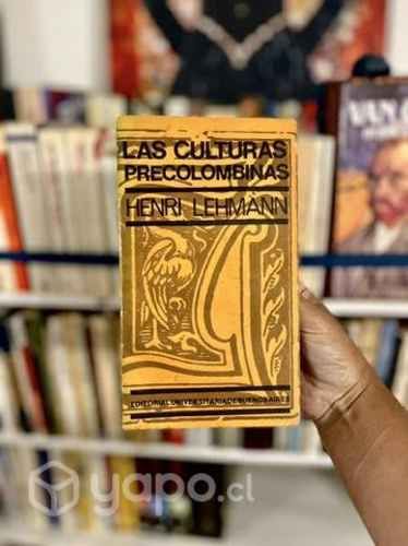 Las Culturas Precolombinas - Henri Lehmann