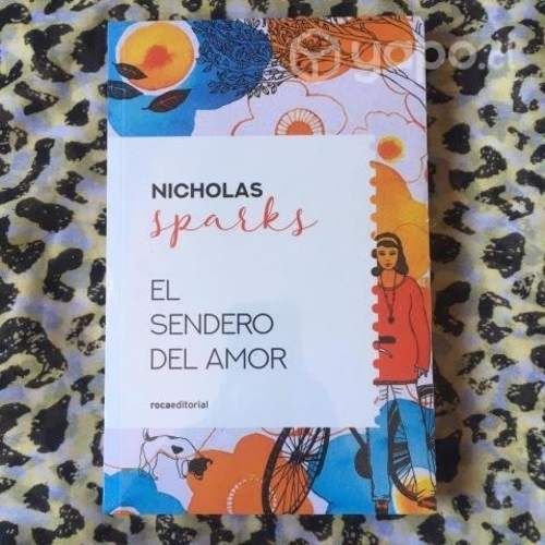 El sendero del amor - Nicholas Sparks