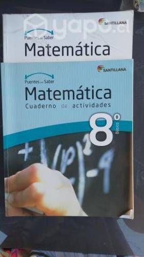 Libros 8 básico matemáticas Puente del Saber santi