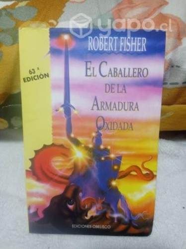 El caballero de la armadura oxidada