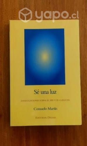 Sé una luz - Consuelo Martin (NUEVO)