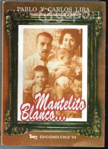 Mantelito Blanco Pablo Y Carlos Lira
