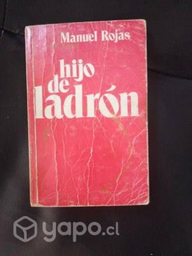 Hijo de ladrón. Manuel Rojas