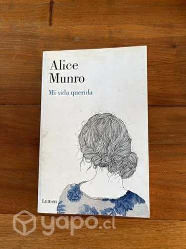 Mi vida querida, Alice Munro