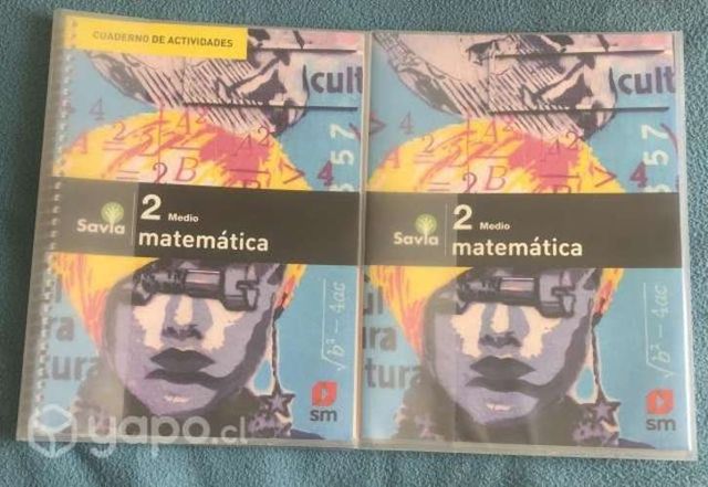 Libro y cuadernillo de matemáticas 2 medio SAVIA