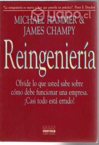 Reingeniería, Michael Hammer y James Champy,