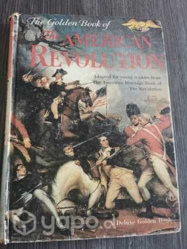 The golden book of The American Revolution