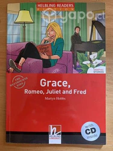 Grace, Romeo, Juliet y Fred