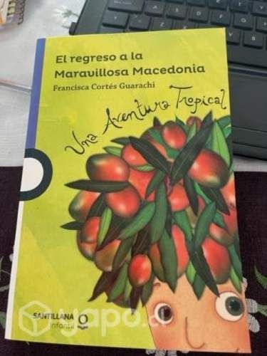 El Regreso a la Maravillosa Macedonia