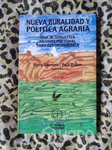 Nueva ruralidad y política agraria - Harry Clemens