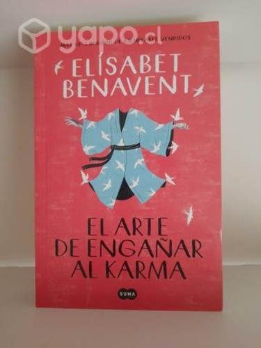 El arte de engañar al karma