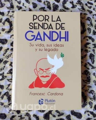 Por la senda de Gandhi - Francesc Cardona